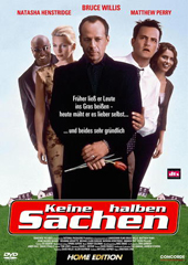 Keine halben Sachen